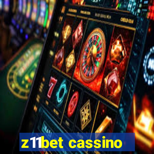 z11bet cassino